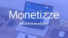 Monetizze: Como Lucrar Online com Essa Plataforma Brasileira